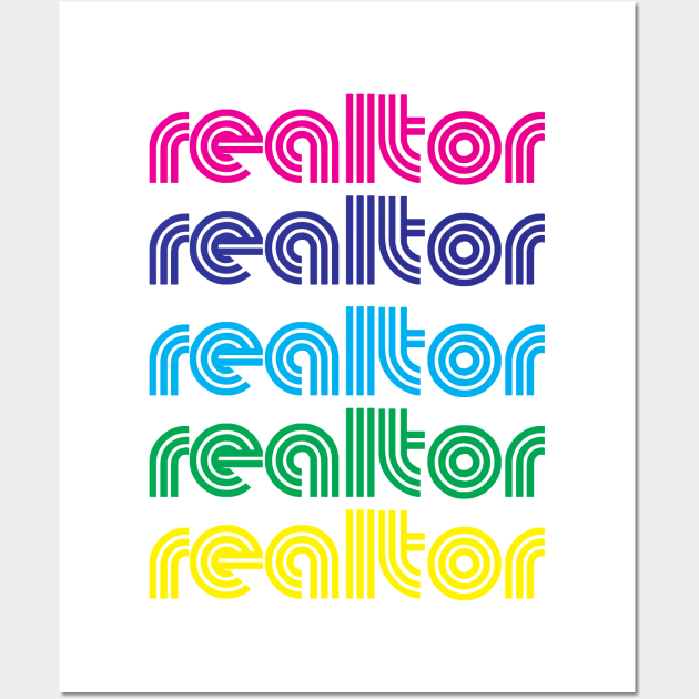 Realtor Rainbow Pride T-Shirt Wall Art by RealTees